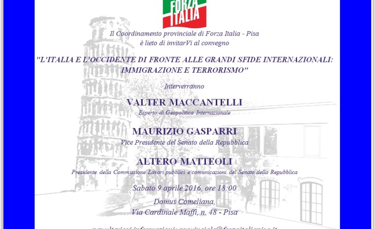 Pisa, sabato 9 aprile incontro organizzato da Forza Italia