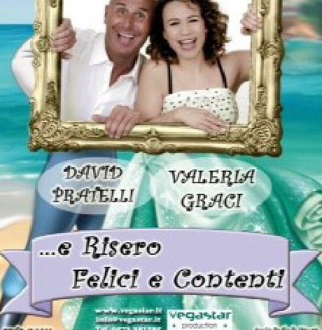 Ponsacco: David Pratelli e Valeria Graci in "...e Risero Felici e Contenti "