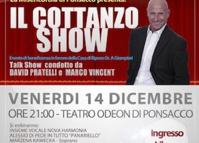 A PONSACCO ARRIVA IL  COTTANZO SHOW!!  GALA’ DI BENEFICENZA