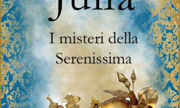 Presentazione  di “Julia. I misteri della serenissima” il libro di Gianluca Bechini
