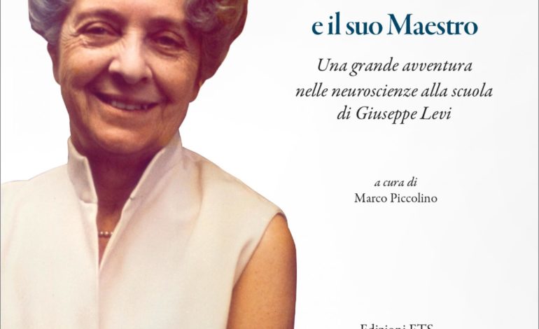 Presentazione del volume Rita Levi Montalcini e il suo Maestro