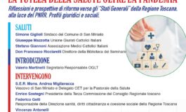 La tutela della salute oltre la pandemia. Riflessioni e prospettive di riforma verso gli ‘Stati generali’ della Regione Toscana