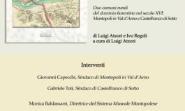Presentazione del libro: “Due comuni rurali del dominio fiorentino nel secolo XVI: Montopoli in Val d’Arno e Castelfranco di Sotto”