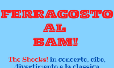 ﻿Il Ferragosto al Bagno degli Americani, "The Shocks!" in concerto e  "spaghettata di mezzanotte"