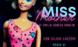 ﻿Il monologo di “Miss Mother” approda all’Arsenale
