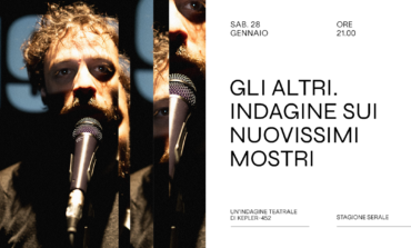 Alla Città del Teatro il nuovo lavoro della compagnia Kepler-452 'Gli Altri. Indagine sui nuovissimi mostri'