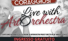 ﻿CAPORALI CORAGGIOSI E ARTORCHESTRA IN SCENA A CENAIA